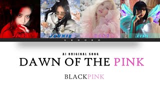 BLACKPINK - DAWN OF THE PINK (ECLIPSE ALBUM INTRO) LYRICS VIDEO | AI ORIGINAL SONG