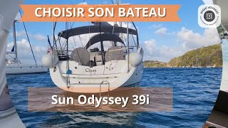 Choosing your boat : Sun Odyssey 39i