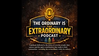 The Ordinary is the Extraordinary podcast episode 1 "The life a Crane Operator"