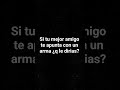¿q le dirías?