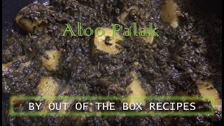 Palak Ki Sabzi Recipe | How To Cook Spinach | Aloo Palak Sabzi