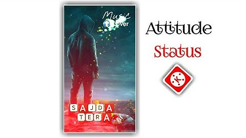 New Attitude WhatsApp Status||Killer Boy||Bad Boy||Kinemaster||Template||Status||Editing||Tutorial