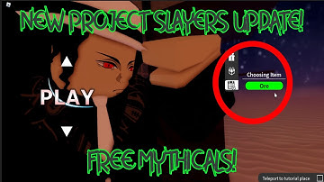 NEW Project Slayers Update Info! (FREE SPINS + ITEMS!) | Project Slayers Roblox Codes
