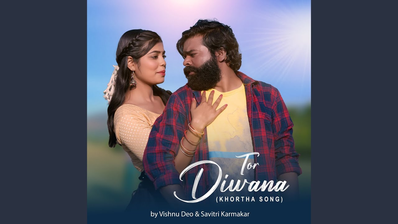 Tor Diwana (Khortha Song)