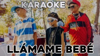 (KARAOKE) Pailita - Llámame bebé, ft Cris Mj & Young Cister