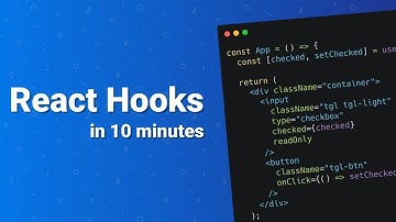 React Hooks in 10 Minutes