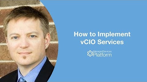 How to Implement vCIO Services