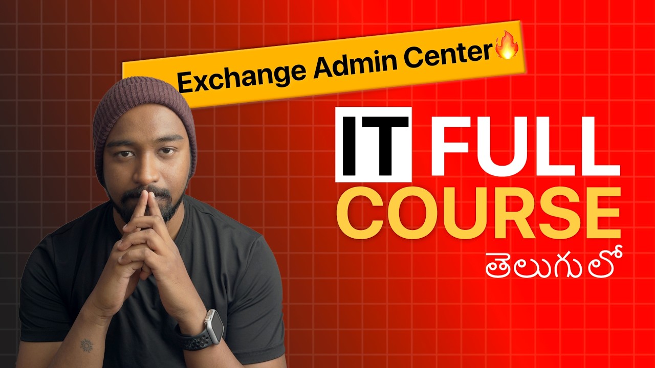 IT Full Course | Zero to Hero | Day 21 - Exchange Admin Centre - YouTube