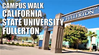 4k campus walk | california state university, fullerton 2020