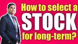 How to select a stock for long term | Vijay Kedia screenshot 2