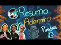 O BOLINHO FEZ O ADEMIRO CHORAR - RESUMO DO ADEMIRO - MAJOR LATAM NOV