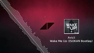 Download Lagu Avicii - Wake Me Up (ISOKAN Bootleg) MP3 Download Lagu Avicii - Wake Me Up (ISOKAN Bootleg) MP3