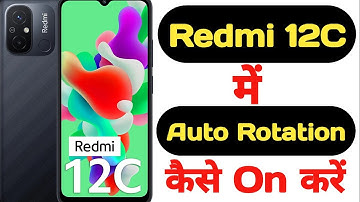 How to enable auto rotation in Redmi 12C || Redmi 12C me auto rotation kaise on kare ||