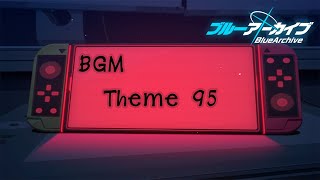 [BGM] Blue Archive - ブルーアーカイブ | Theme 95 (Loop Seamless 10 Min)