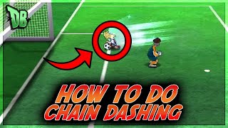 INCREDIBLE TECH! How to CHAIN DASH in Inazuma Eleven GO Strikers 2013! screenshot 3
