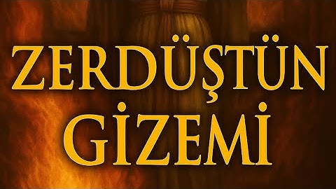 Zerdüşt’ün Felsefesi: Karanlığa Karşı Işığın Savaşı