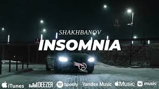 Shakhbanov - Insomnia