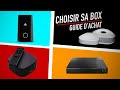 Comment choisir sa box   guide dachat