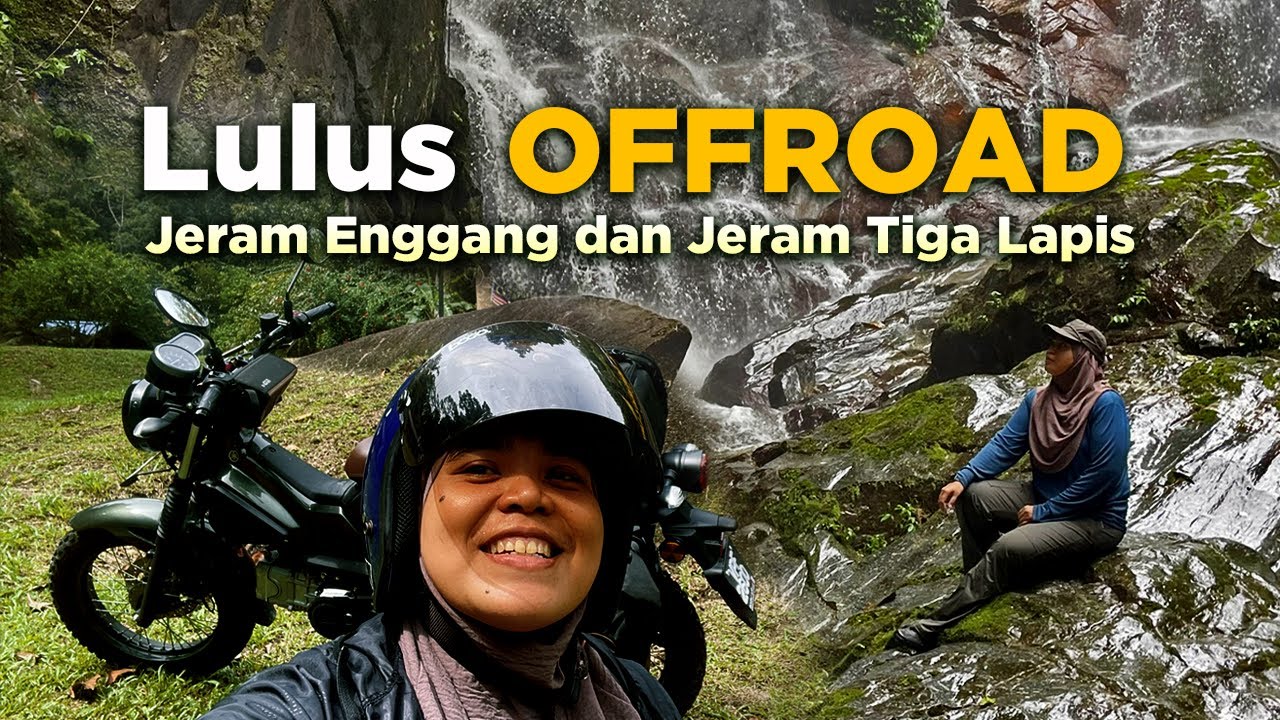 Ride2Waterfall | Jeram Enggang & Jeram 3 Lapis, PG1 Lulus! 