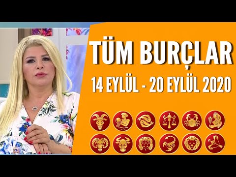 TÜM BURÇLAR | 14 Eylül - 20 Eylül 2020 | Nuray Sayarı'dan haftalık burç yorumları