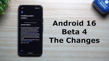 Android 16 Beta 4 - Everything New & All The Changes
