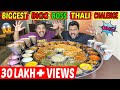 WORLD'S BIGGEST BIG BOSS THALI CHALLENGE | MASSIVE BIG BOSS THALI COMPETITION (319)