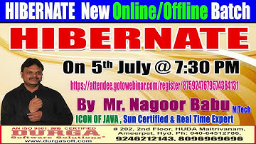 Hibernate Online Training On 5th July 7:30PM IST by Nagoor Babu