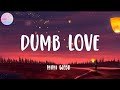Mimi webb  dumb love lyrics