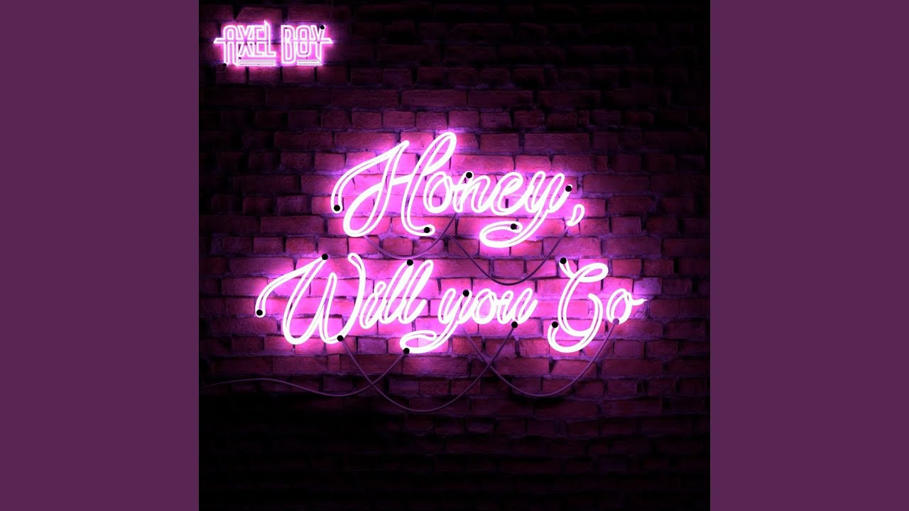 Assista a Honey, Will You Go no YouTube