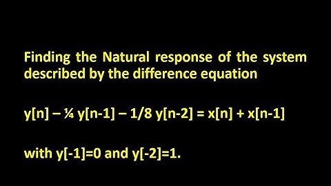 Finding the Natural Response using unilateral z-transform