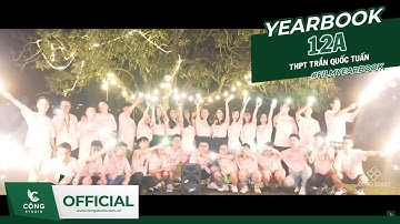 TIẾT LỘ HẬU TRƯỜNG KỶ YẾU - 12A THPT TRẦN QUỐC TUẤN | CỘNG STUDIO