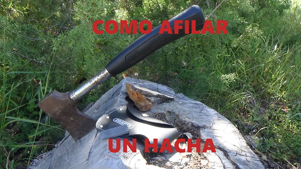 Como afilar una hacha - YouTube