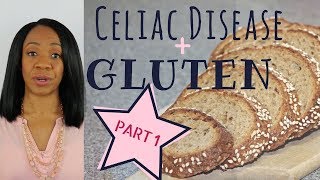 Celiac Disease & Gluten Sensitivity Part 1: Symptoms