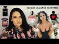 TOP 10 SEXIEST (AFFORDABLE!) 🌶 DESIGNER PERFUMES FOR WOMEN 🌶 | PERFUME COLLECTION 2021