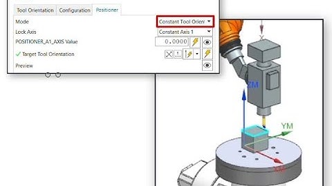Robotic Positioner Constant Tool Orientation in NX CAM