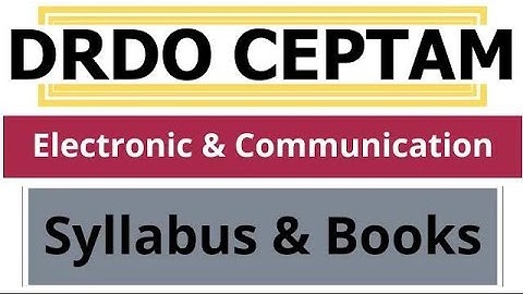 CEPTAM DRDO Syllabus & Books For Electronics and Communication Engineering