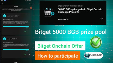 BitGet Onchain Offer || 50,000 BGB ||  Bitget Onchain Challenge || ( Phase 2 ) How To Participate