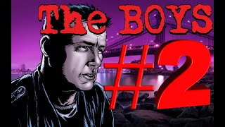 The Boys #02 - The Name of the Game, part 2 / Пацаны №2 - Правила игры, часть 2