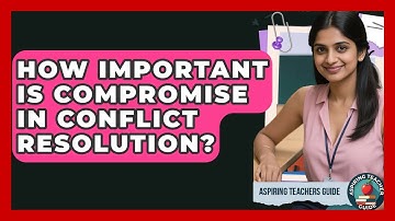 How Important Is Compromise In Conflict Resolution? - Aspiring Teacher Guide