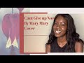 Can’t Give Up Now - Mary Mary (Cover)