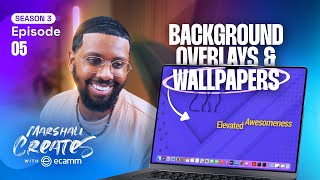 How to Create Background Wallpapers:  Marshall Creates Season 3 Ep 5