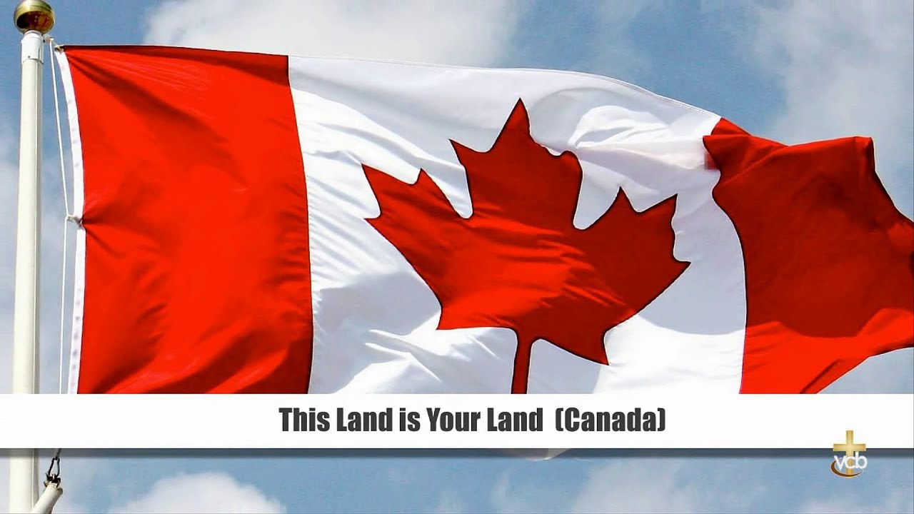 This Land Is Your Land Canada YouTube This land is your land canada youtube