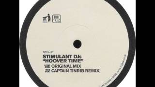 Stimulant DJs - Hoover Time (Captain Tinrib Remix)