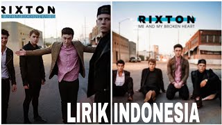 Download Lagu Lyrics Rixton ~ Me And My Broken Heart translate Indonesia