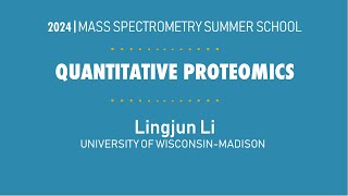 Quantitative Proteomics