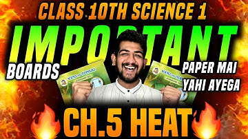 science 1 important questions class 10 2026 CH.5 HEAT | BOARDS 2026 IMP  SSC Class 10 BOARDS 2026