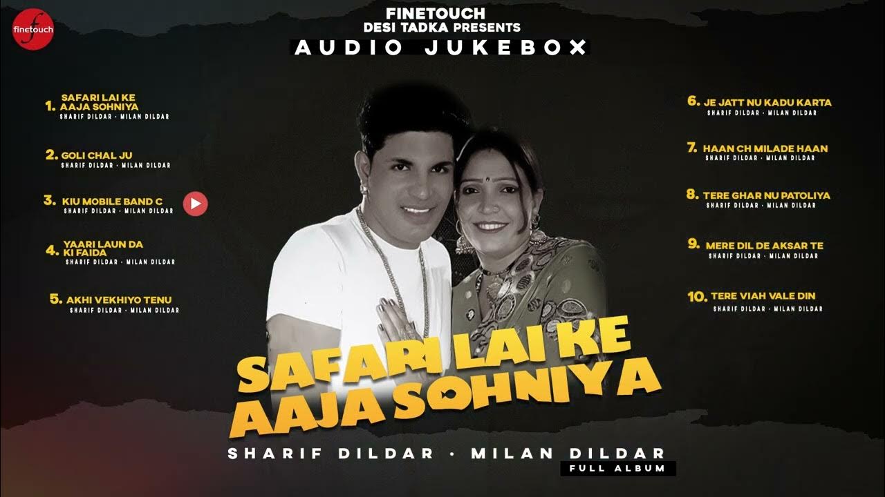 sharif dildar safari song download