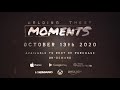 Holding these moments 2020  teaser 4 when armageddons been locked and loaded