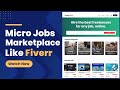 How to Make Freelancer &amp; Micro Job Marketplace Website Like Fiverr &amp; Freelancer - WordPress 2022