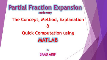 Partial Fraction Expansion || All Cases Explained || Do in seconds with MATLAB